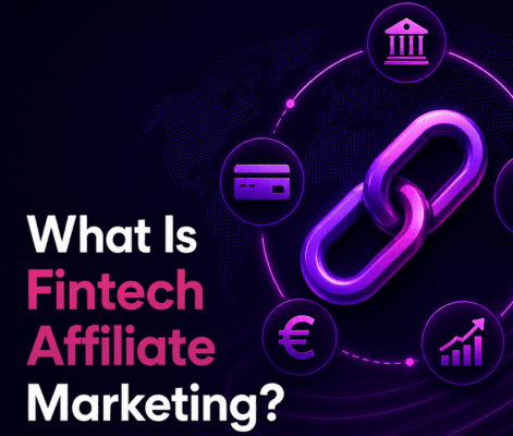 What is fintech affiliate marketing